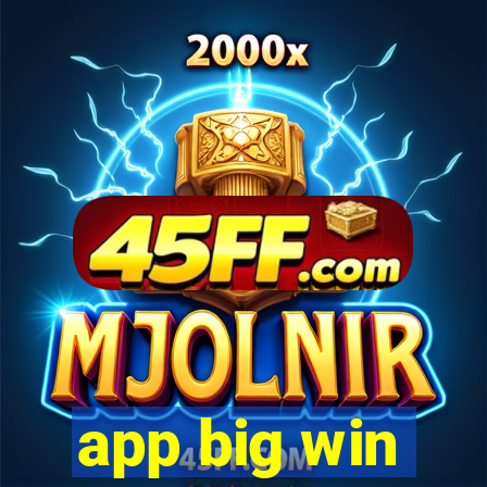 app big win